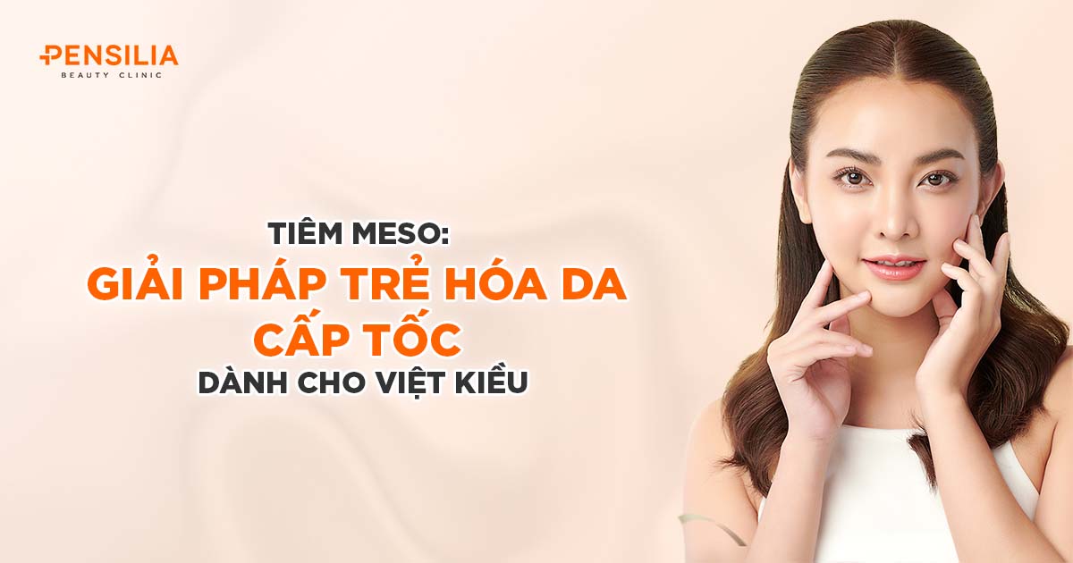 Meso trẻ hóa da cấp tốc
