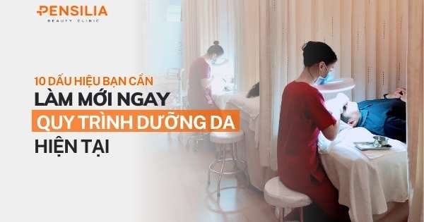 10 dấu hiệu bạn cần làm mới ngay quy trình dưỡng da hiện tại